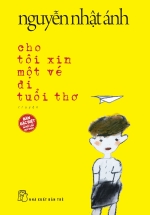 Cho Tôi Xin Một Vé Đi Tuổi Thơ  (Bản Bìa Vàng)