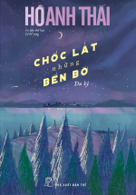 Chốc Lát Những Bến Bờ