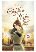 Chọc Tức Vợ Yêu – Tập 1