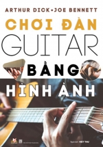 Chơi Đàn Guitar Bằng Hình Ảnh