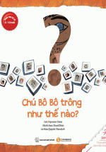 Chú Bô Bô Trông Như Thế Nào?
