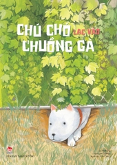 chu cho lac vao chuong ga bia 1 581ace1315e24753b6c0a2484855f474 - Tuyển Chọn Sách Hay