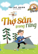 Chú Hổ Ma Thuật: Thợ Săn Trong Rừng