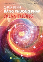 Chữa Bệnh Bằng Phương Pháp Quán Tưởng