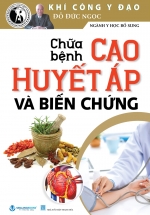 Chữa Bệnh Cao Huyết Áp Và Biến Chứng