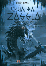 Chúa Đá Zaggla – Trận Quyết Đấu Với Quái Vật Ba Chân