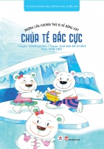 Những Câu Chuyện Thú Vị Về Động Vật – Chúa Tể Bắc Cực