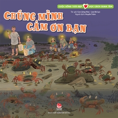 chung minh cam on ban 4eb921bc9903495a9a7b4e33bd0b1cb3 - Tuyển Chọn Sách Hay