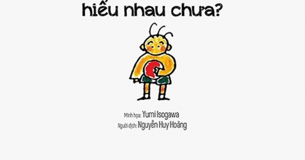 Chúng Ta Đã Thực Sự Hiểu Nhau Chưa?