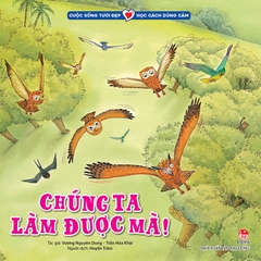chung ta lam duoc ma 69cf0ef1a32e49d5ae02fa25adc1d71d - Tuyển Chọn Sách Hay