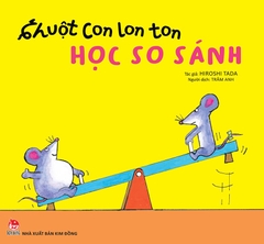 chuot con lon ton hoc so sanh d39d1a0b466241438a96cf0ed8f826c5 - Tuyển Chọn Sách Hay