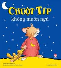chuot tip khong muon ngu tb 2025 ca1f61ff0d1c424abf4441e0c41b708c 1416b397 b1bb 4c7c a535 9878af9b5358 - Tuyển Chọn Sách Hay