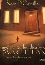Chuyến Phiêu Lưu Diệu Kỳ Của Edward Tulane