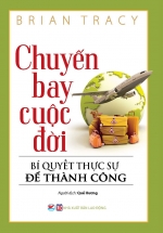 Chuyến Bay Cuộc Đời – Bí Quyết Thực Sự Để Thành Công