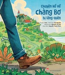 chuyen chang bo bi lang quen 70302f1bc7704c8e901f21d6ef6bd701 - Tuyển Chọn Sách Hay