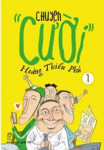 Chuyện “Cười” Hoàng Thiếu Phủ Quyển 1