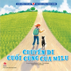 chuyen di cuoi cung cua milu cdd1ae9bac1448aca1add6cf9286bb17 - Tuyển Chọn Sách Hay