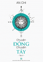 Chuyện Đông Chuyện Tây – Tập 2