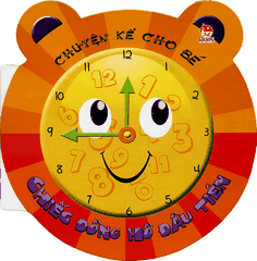 chuyen ke cho be chiec dong ho dau tien 9a833202fe35402b981e12ecd24fe51a - Tuyển Chọn Sách Hay
