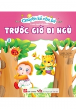 Chuyện Kể Cho Bé Trước Giờ Đi Ngủ – Tập 3