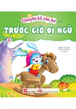 Chuyện Kể Cho Bé Trước Giờ Đi Ngủ – Tập 4