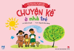 chuyen ke o nha tre tb 2023 a1e34da9299b4c92b56bc7b0088d6b23 - Tuyển Chọn Sách Hay