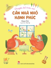 chuyen ke tren nui can nha nho hanh phuc 5b109408b4114f08956ef1808bdb1352 - Tuyển Chọn Sách Hay