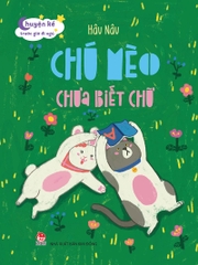 chuyen-ke-truoc-gio-di-ngu-chu-meo-chua-biet-chu-ec2ee3f98bb2457883e3a5d2922da593 chuyen ke truoc gio di ngu chu meo chua biet chu ec2ee3f98bb2457883e3a5d2922da593 - Tuyển Chọn Sách Hay