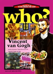 chuyen ke ve danh nhan the gioi vincent van gogh bia tb 2019 2b3f7f1396784403b53ca383982bb252 - Tuyển Chọn Sách Hay