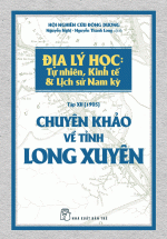 Chuyên Khảo Về Tỉnh Long Xuyên