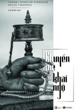 Chuyển Mê Khai Ngộ – Phật Giáo Tây Tạng Cơ Bản