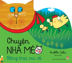 chuyen nha meo nong trai vui ve bia - Tuyển Chọn Sách Hay