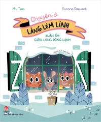 chuyen o lang lem linh xuan am giua dong lanh 4026f65ccb0648e39b3e8eabac5a3319 - Tuyển Chọn Sách Hay