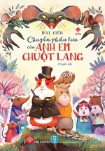 Chuyến Phiêu Lưu Của Anh Em Chuột Lang
