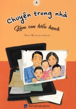 Chuyện Trong Nhà – Làm Con Hiếu Hạnh