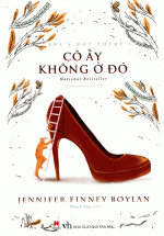 Cô Ấy Không Ở Đó