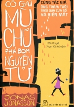 Cô Gái Mù Chữ Phá Bom Nguyên Tử