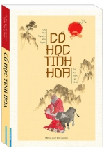 Cổ Học Tinh Hoa (Bìa Mềm)
