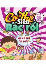 Cơ Thế Siêu Rắc Rối – Khi Cơ Thể Đổ Mưa