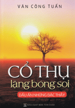 Cổ Thụ Lặng Bóng Soi – Dấu Ấn Những Bậc Thầy