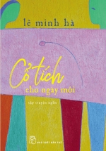 Cổ Tích Cho Ngày Mới