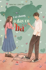 coi-chung-o-day-co-ba-0-b36b803b65d7409889663b92cae32355 coi chung o day co ba 0 b36b803b65d7409889663b92cae32355 - Tuyển Chọn Sách Hay