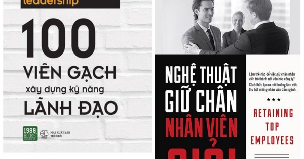 Combo 100 Viên Gạch Xây Dựng Kỹ Năng Lãnh Đạo + Nghệ Thuật Giữ Chân Nhân Viên Giỏi (Bộ 2 Cuốn)