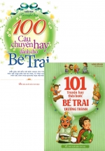 Combo 101 Truyện Hay Theo Bước Bé Trai Trưởng Thành + 100 Câu Chuyện Hay Dành Cho Bé Trai (Bộ 2 Cuốn)