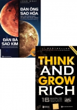 Combo 2 Cuốn Sách Hay Nhất Mọi Thời Đại: Đàn Ông Sao Hỏa Đàn Bà Sao Kim + Think And Grow Rich – 16 Nguyên Tắc Nghĩ Giàu, Làm Giàu Trong Thế Kỷ 21 (Bộ 2 Cuốn)