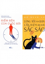 Combo 2 Quyển: Điểm Đến Của Cuộc Đời + Lòng Tốt Của Bạn Cần Thêm Đôi Phần Sắc Sảo
