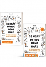 Combo 28 Ngày Tự Học Tiếng Nhật – Bộ Sách Dành Cho Người Mới Bắt Đầu (Bộ 2 Cuốn)