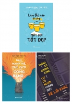 Combo 3 Cuốn: Làm Thế Nào Để Sống Một Đời Tốt Đẹp + Không Có Đường Cùng Chỉ Có Người Không Biết Rẽ Lối Khác + Bạn Càng Mạnh Mẽ Thế Giới Càng Công Bằng