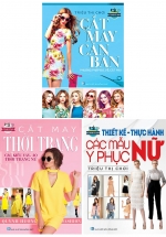 combo-3-cuon-thiet-ke-thuc-hanh-cac-mau-y-phuc-nu-ky-thuat-cat-may-cat-may-thoi-trang-cac-kieu-vay-ao-thoi-trang-nu-cat-may-can-ban-phuong-phap-do-ve-cat-may_L combo 3 cuon thiet ke thuc hanh cac mau y phuc nu ky thuat cat may cat may thoi trang cac kieu vay ao thoi trang nu cat may can ban phuong phap do ve cat may L - Tuyển Chọn Sách Hay
