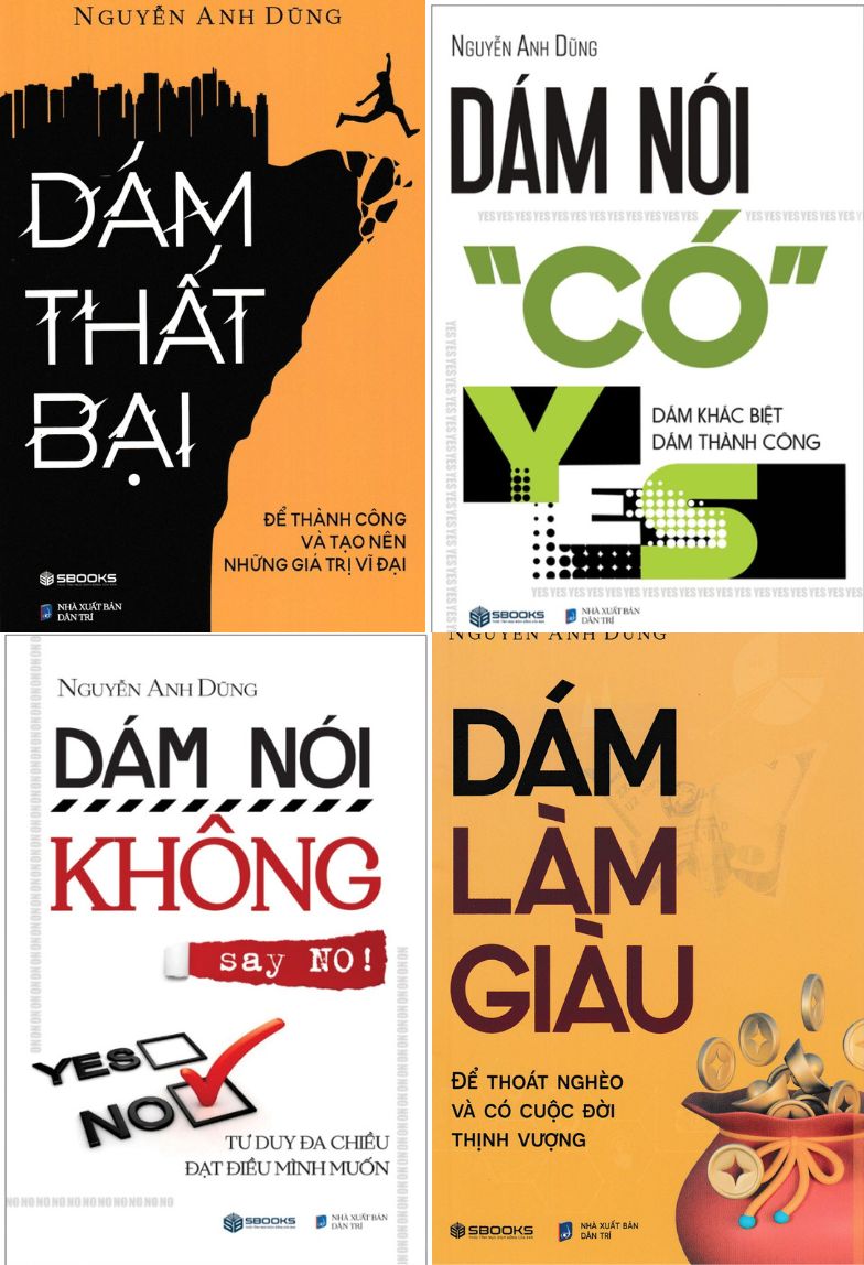 Combo 4 Cuốn: Dám Làm Giàu + Dám Thất Bại + Dám Nói Có + Dám Nói Không